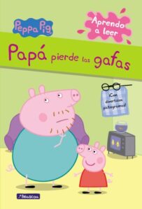 Publication 9 Peppa Pig. Lectoescritura - Aprendo a leer. Papá pierde las gafas