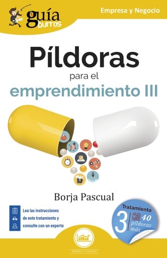 GuíaBurros: Píldoras para el emprendimiento III