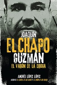 Joaquín El Chapo Guzmán