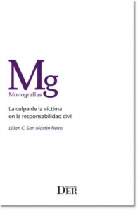 Publication 22 La Culpa de la Víctima en la responsabilidad civil