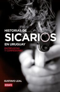 Publication 16 Historias de sicarios en Uruguay