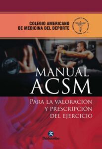 Publication 15 Manual ACSM para la valoración y prescripción del ejercicio