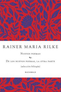 Nuevos poemas. De los nuevos poemas, la otra parte