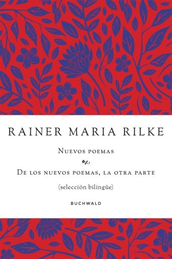 Nuevos poemas. De los nuevos poemas, la otra parte