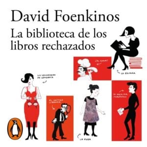 Publication 12 La biblioteca de los libros rechazados