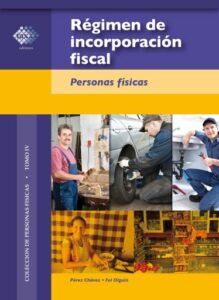 Publication 15 Régimen de incorporación fiscal. 2015