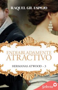 Publication 18 Endiabladamente atractivo (Hermanas Atwood 3)