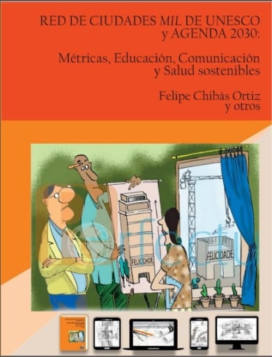 Red de ciudades MIL de Unesco y Agenda 2030: Métricas, Educación, Comunicación y Salud sostenibles