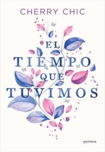Publication 14 El tiempo que tuvimos