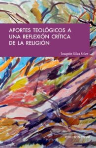 Publication 17 Aportes teológicos a una reflexión crítica de la religión