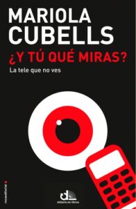 Publication 6 ¿Y tú qué miras?