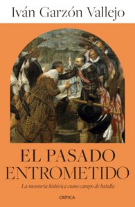 El pasado entrometido