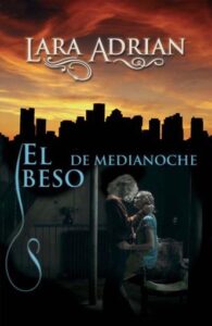 Publication 21 El beso de medianoche (Razas de la Medianoche 1)