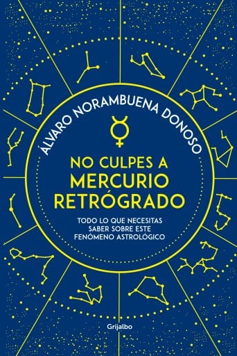 No culpes a mercurio retrógrado