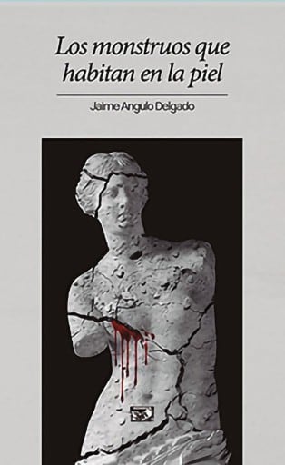 Los monstruos que habitan en la piel