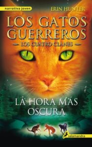 Publication 14 Los Gatos Guerreros | Los Cuatro Clanes 6 - La hora más oscura