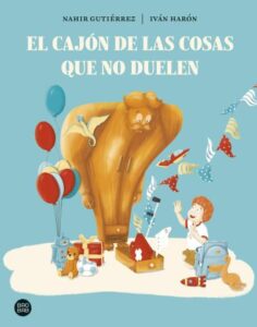Publication 18 El cajón de las cosas que no duelen