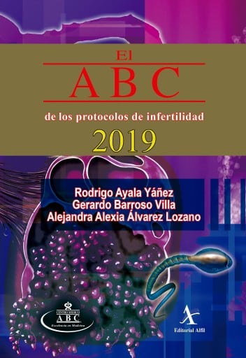 El ABC de los protocolos de infertilidad 2019