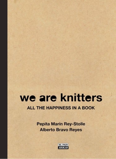 We are Knitters. All the happiness in a book