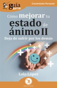 Publication 14 GuíaBurros: Cómo mejorar tu estado de ánimo II