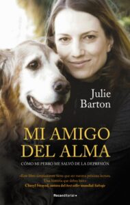 Publication 5 Mi amigo del alma. Cómo mi perro me salvó de la depresión