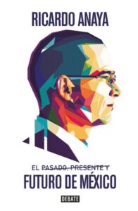 Publication 19 El pasado, presente y futuro de México