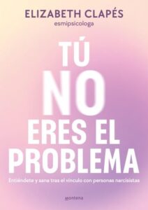 Publication 8 Tú no eres el problema
