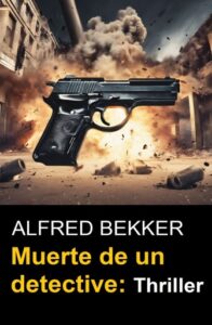 Publication 3 Muerte de un detective: Thriller