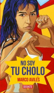 Publication 14 No soy tu cholo