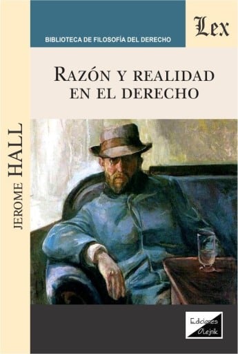 Razón y realidad en el derecho