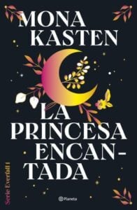 Publication 10 La princesa encantada (Serie Everfall 1)