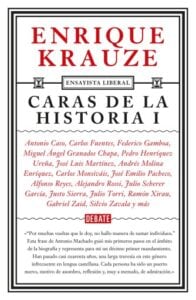 Caras de la historia I (Ensayista liberal 2)