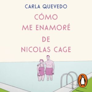 Cómo me enamoré de Nicolas Cage