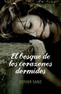 El bosque de los corazones dormidos (El bosque 1)