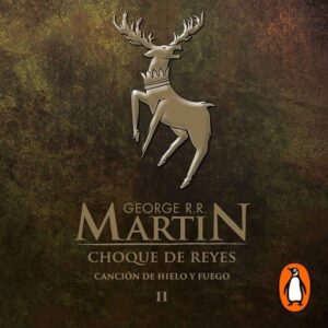 Publication 11 Choque de reyes (Canción de Hielo y Fuego 2)