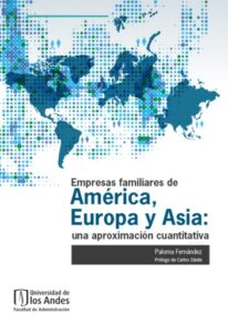 Empresas familiares de América, Europa y Asia: una aproximación cuantitativa