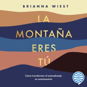 La montaña eres tú
