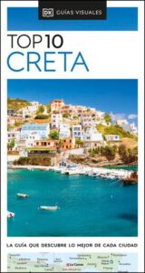 Creta (Guías Visuales TOP 10)