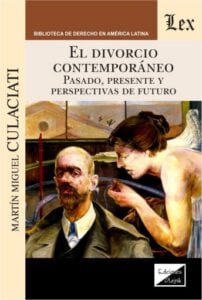 El divorcio contemporáneo: Pasado, presente y perspectivas de futuro