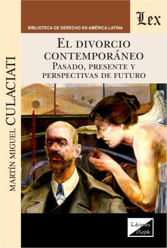 El divorcio contemporáneo: Pasado, presente y perspectivas de futuro
