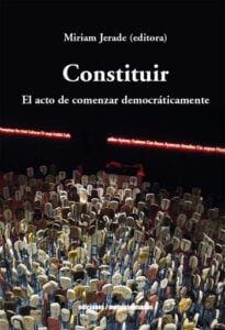 Constituir: El acto de comenzar democráticamente