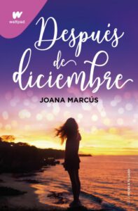 Publication 21 Después de diciembre (edición revisada por la autora) (Meses a tu lado 2)