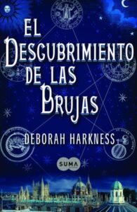 Publication 7 El descubrimiento de las brujas (El descubrimiento de las brujas 1)