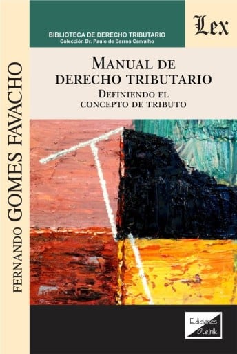 Manual de Derecho tributario: Definiendo el concepto de tributo