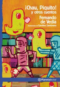 Chau, Piquito y otros cuentos