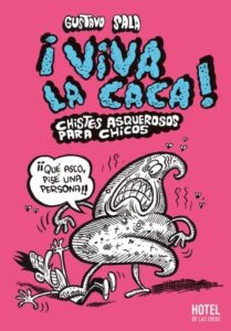 Publication 6 ¡Viva la caca!