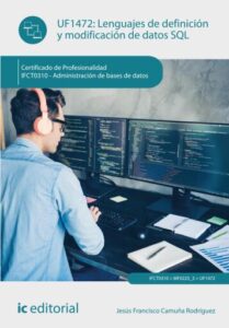 Publication 9 Lenguajes de definición y modificación de datos SQL. IFCT0310