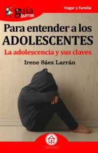Publication 21 GuíaBurros Para entender a los adolescentes
