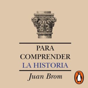 Publication 3 Para comprender la historia (Segunda edición)