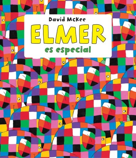 Elmer. Recopilatorio de cuentos - Elmer es especial